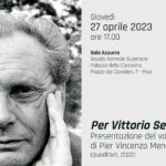 Per Vittorio Sereni: presentazione del volume di Pier Vincenzo Mengaldo – 27 aprile 2023