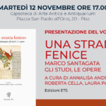 «Una strania fenice». Marco Santagata: gli studi, le opere: presentazione del volume – 12 novembre 2024