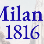 Convegno Milano 1816 | 12-13 dicembre 2024